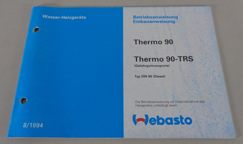 Betriebsanleitung webasto - betriebsanleitung,