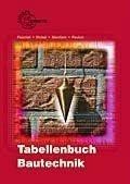 Tabellenbuch Bautechnik  von
