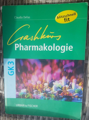 Crashkurs pharmakologie 3 - gk,