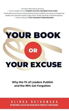 Your Book or Your Excuse Why