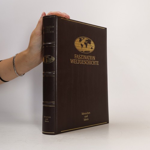 Faszination weltgeschichte - faszination,