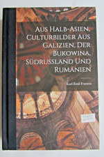 Aus Halb-Asien, Culturbilder