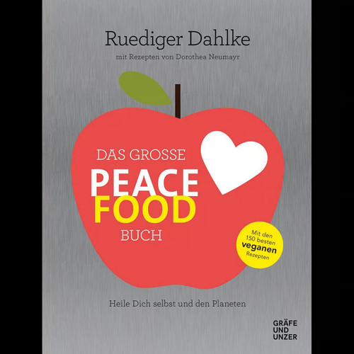 Das große peace - große, food-buch
