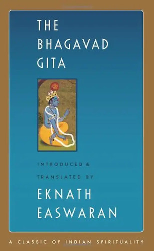 The bhagavad gita classic of - bhagavad, (classic
