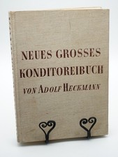 Neues grosses Konditoreibuch