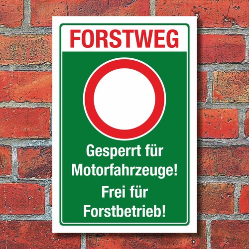 Schild forstweg motorfahrzeuge - schild,