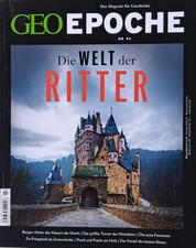 Die Welt der Ritter /  GEO EPOCHE 94