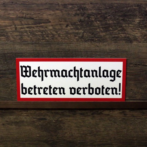 Schild wehrmachtanlage - schild,