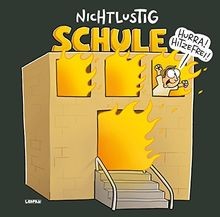 Nichtlustig schule von - nichtlustig,