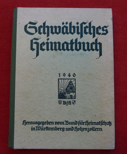 Schwäbisches heimatbuch 1940 - schwäbisches,