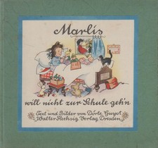 Buch: Marlis will nicht zur
