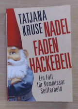 Nadel, Faden, Hackebeil von