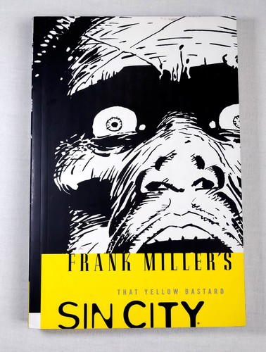 Sin city that - that, bastard