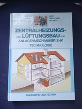 "Zentralheizungs- und Lüftungsbau für Anlagenmechaniker SHK Technologie"