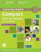Compact First for Schools Student's Book with Answers with CD-ROM, Matthews, Lau