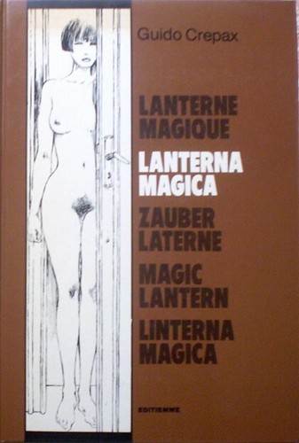 Guido crepax laterna magica - guido,