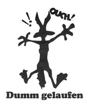 Kojote, Lustig, Beulen