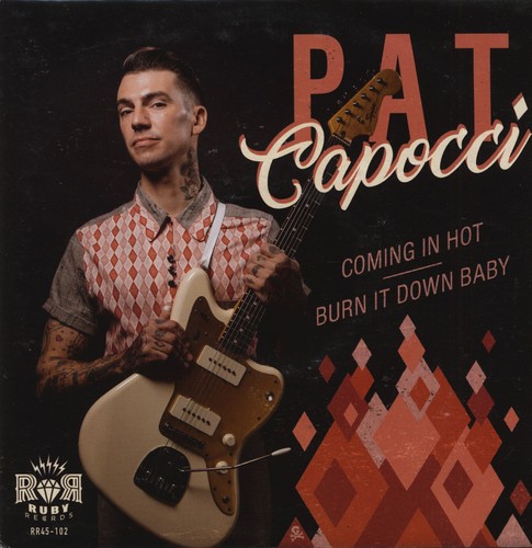 Pat capocci coming hot - coming,