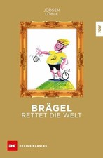Brägel rettet die Welt Buch