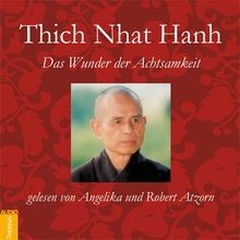 Das wunder der achtsamkeit - das,