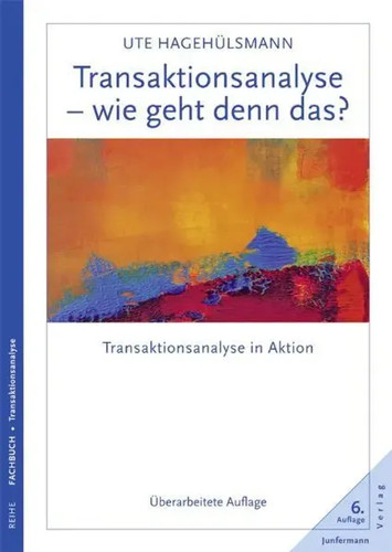 Transaktionsanalyse wie geht - transaktionsanalyse,