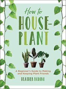 How houseplant a - houseplant:,