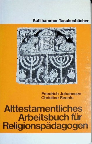 Alttestamentliches arbeitsbuch - alttestamentliches,