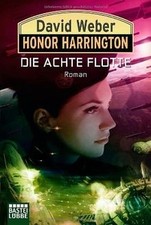 Honor Harrington, Band 21: Die Achte Flotte von David Weber | Buch | Zustand gut
