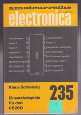 Amateurreihe electronica – 235 - Einsatzbeispiele für den C 520 D