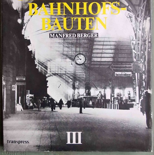 Historische bahnhofsbauten - historische,
