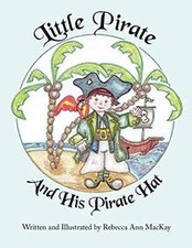 Little Pirate and His Pirate Hat von MacKay, Rebecca Ann | Buch | Zustand gut