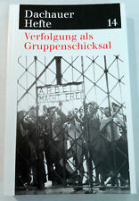 Dachauer Hefte - Verfolgung