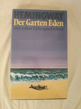 Hemingway - der Garten Eden