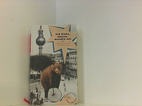 Ick kieke staune wundre - ick, kieke,
