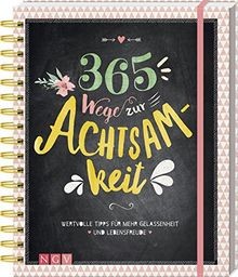 365 wege zur achtsamkeit - wege,