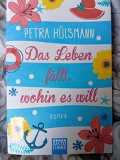Das Leben Fällt, Wohin Es