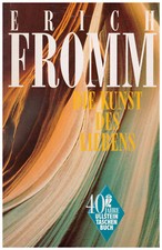Erich Fromm Die Kunst des