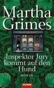 Inspektor Jury kommt auf den Hund von Martha Grimes | Buch | Zustand gut