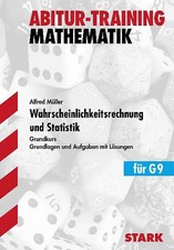 STARK Abitur-Training - Mathematik Wahrscheinlichkeitsrechnung und Statistik GK