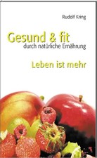 Gesund & fit - Leben ist mehr