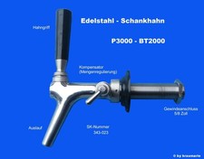 Schankhahn P3000 Kompensatorhahn Bierhahn – Nachfolger BT2000 Zapfhahn