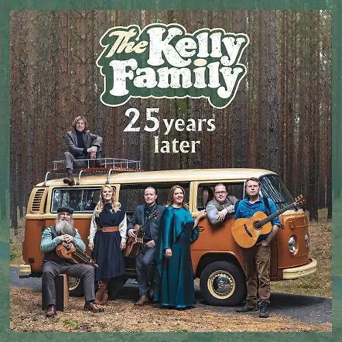 The kelly family 25 years - the,