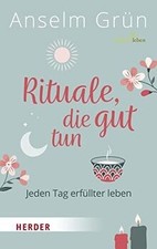 Rituale, die gut tun: Jeden