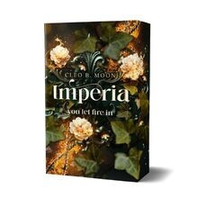 Imperia you let - the, fire