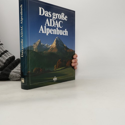 Das grosse adac alpenbuch - grosse, adac-alpenbuch