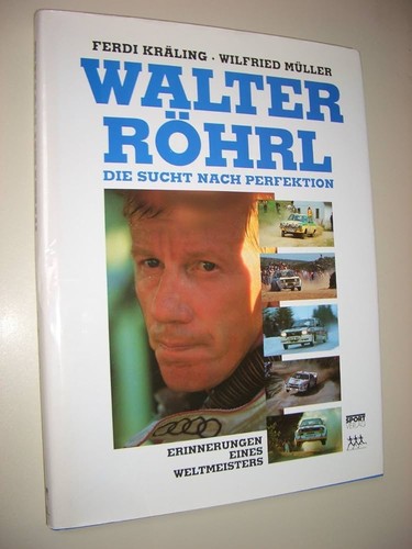 Walter röhrl die sucht nach - die,