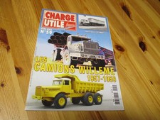 Les Camions Willeme 1957-1959 - Charge Utile Magazine No. 59