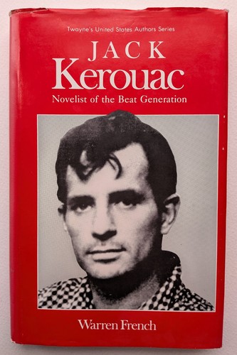 Jack kerouac warren french - kerouac,