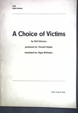 A Choice of Victims; Schroers