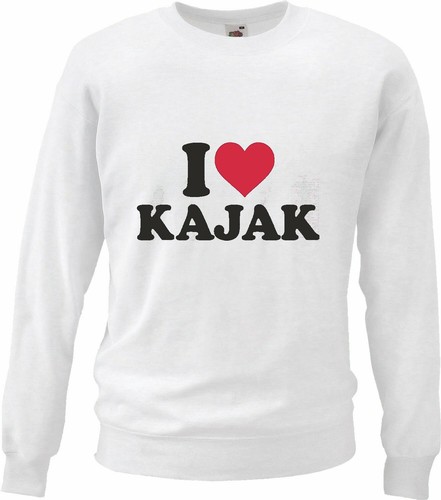 Sweatshirt love kajak fahren - sweatshirt,